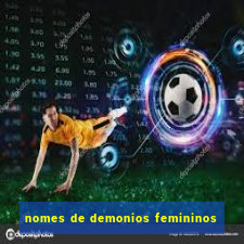 nomes de demonios femininos